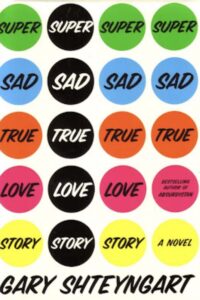 Read more about the article Book Review: Super Sad True Love Story