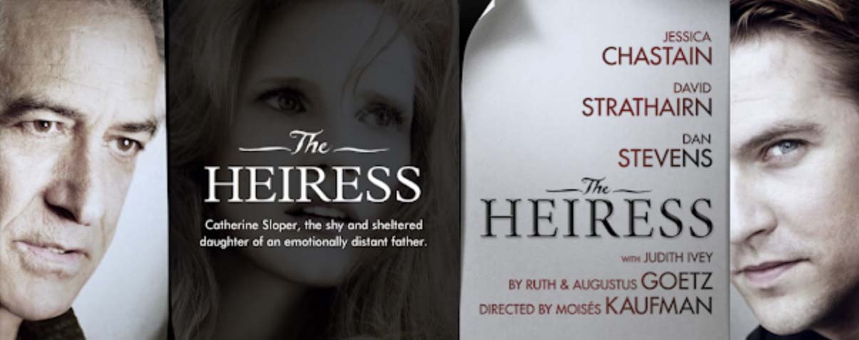 Read more about the article Broadway Play Review: The Heiress